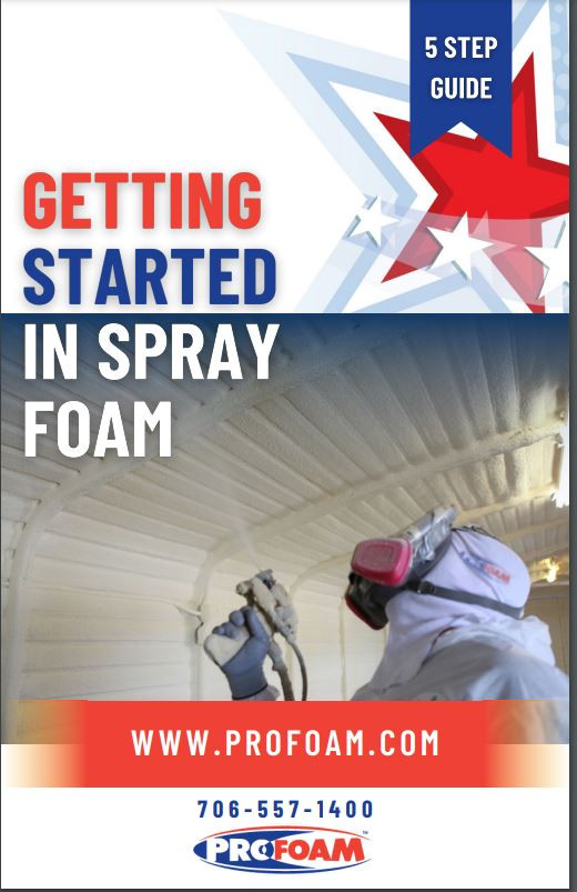 5 Step Guide For Getting Started In the Spray Foam Business