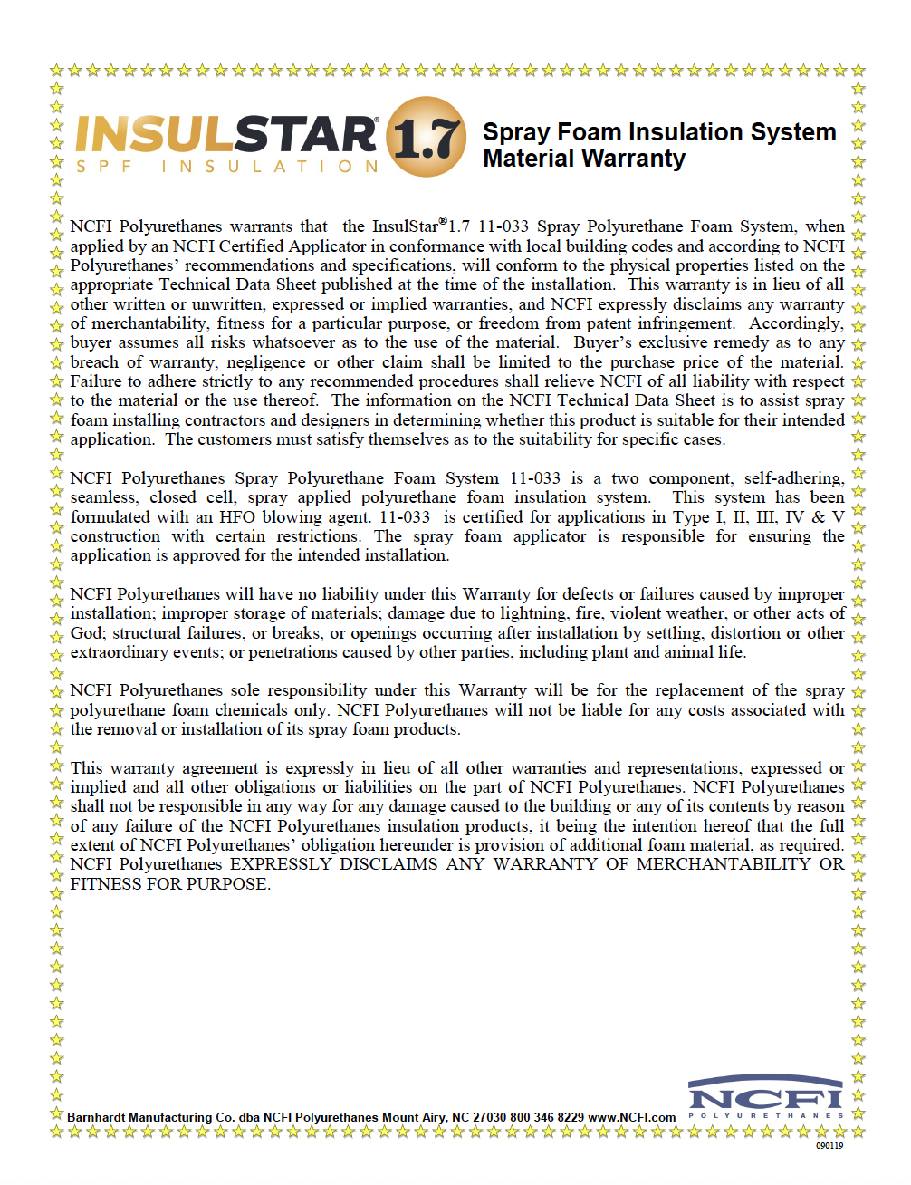 InsulStar®1.7 11-033 Spray Foam System Warranty